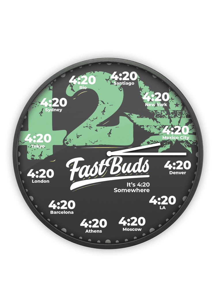 420 clock fast buds