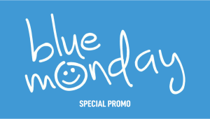 Blue Monday Blues? Not with us!